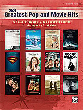 2007 Greatest Pop and Movie Hits piano sheet music cover Thumbnail